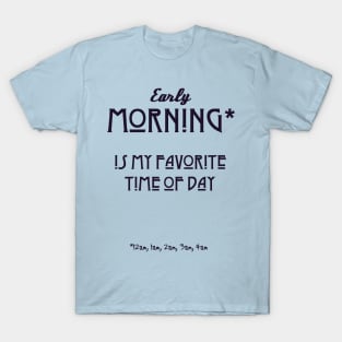 Early Morning T-Shirt